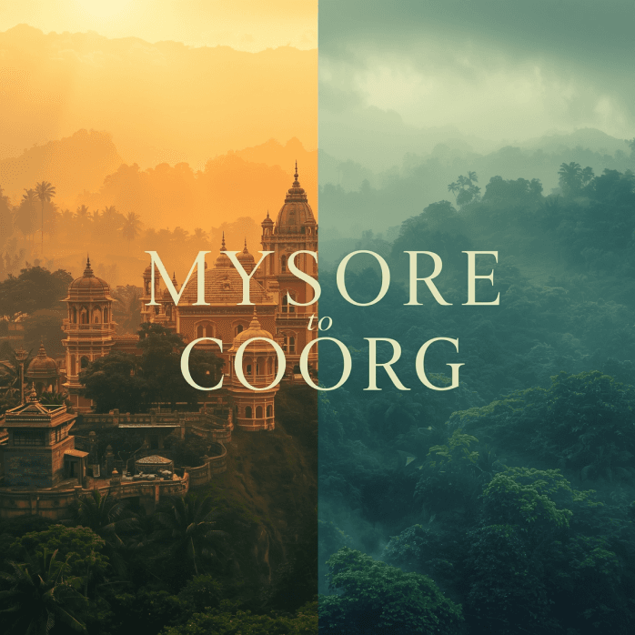 Mysore to Coorg